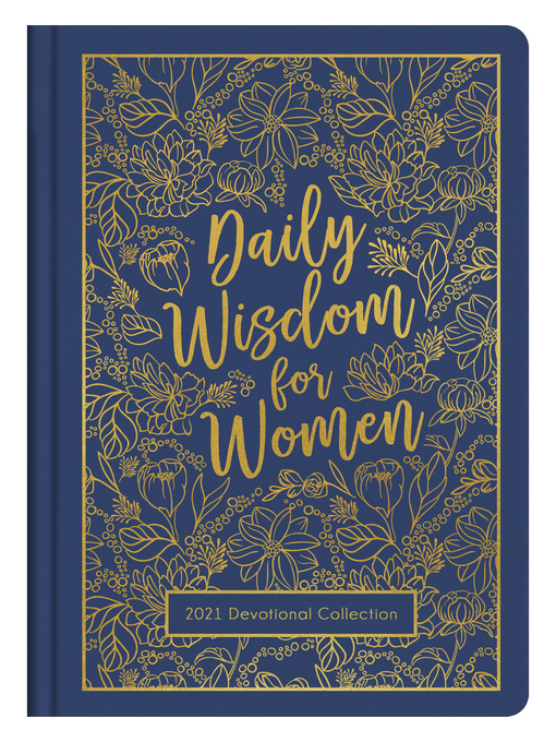 Title details for Daily Wisdom for Women 2021 Devotional Collection by Compiled by Barbour Staff - Wait list